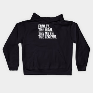 Farley Legend Farley Family name Farley last Name Farley Surname Farley Family Reunion Kids Hoodie